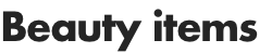 Beauty items
